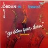 Louis Jordan And His Tympany 5 - Go Blow Your Horn (LP)
